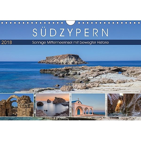 Südzypern, sonnige Mittelmeerinsel mit bewegter Historie (Wandkalender 2018 DIN A4 quer), Joana Kruse