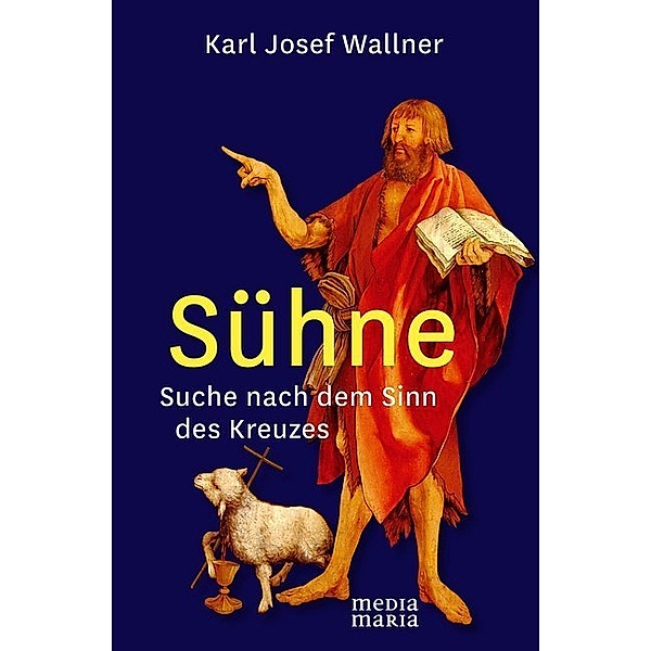 Sühne, Karl Josef Wallner