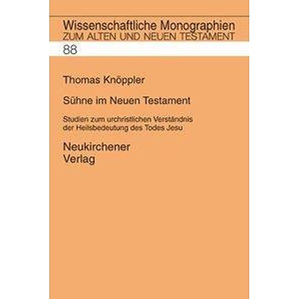 Sühne im Neuen Testament, Thomas Knöppler