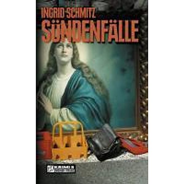 Sündenfälle / Mia Magaloff Bd.01, Ingrid Schmitz