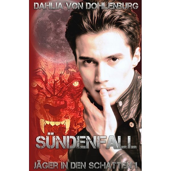 Sündenfall, Dahlia von Dohlenburg