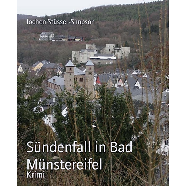 Sündenfall in Bad Münstereifel, Jochen Stüsser-Simpson