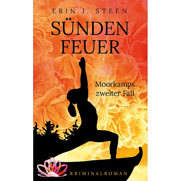 Sündenfeuer, Erin J. Steen