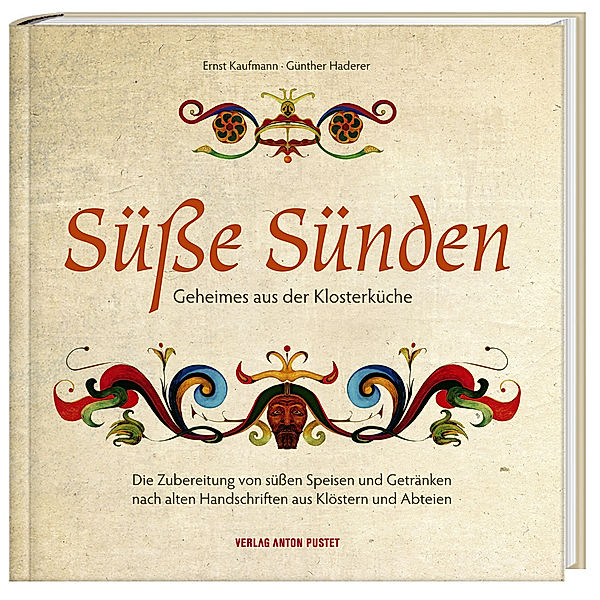 Sündig Süß, Ernst Kaufmann, Günther Haderer