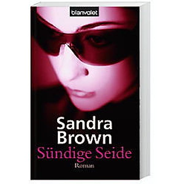 Sündige Seide, Sandra Brown