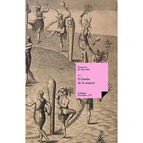 Sueño de la muerte / Narrativa Bd.237, Francisco de Quevedo y Villegas