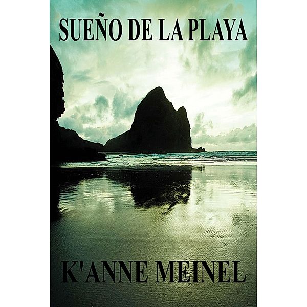 Sueño de la playa, K'Anne Meinel