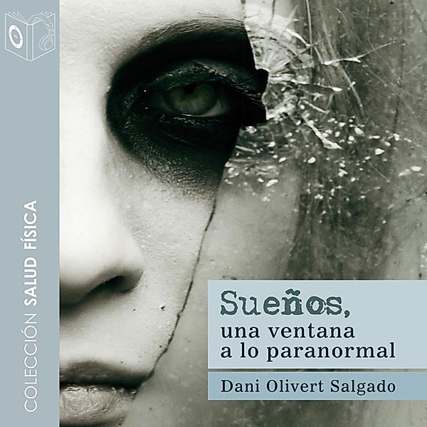 Sueños - no dramatizado, Dani Olivert Salgado