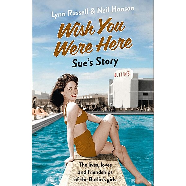 Sue's Story / Individual stories from WISH YOU WERE HERE! Bd.5, Lynn Russell, Neil Hanson