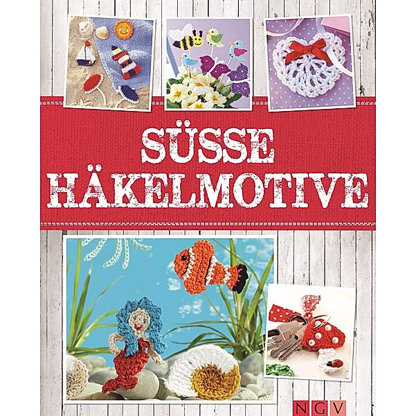 Süsse Häkelmotive / Alles handgemacht, Sam Lavender