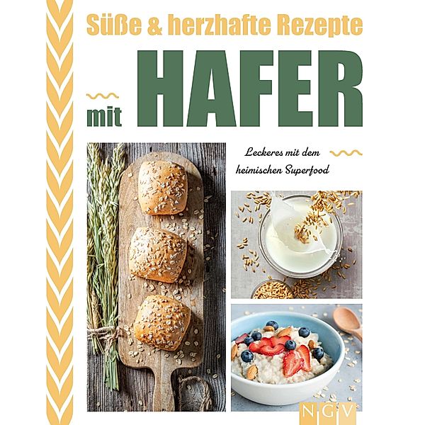 Süsse & herzhafte Rezepte mit Hafer