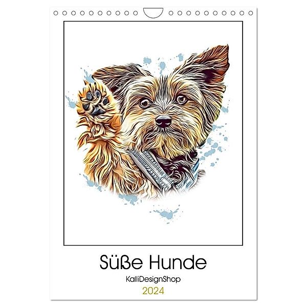 Süße Hunde (Wandkalender 2024 DIN A4 hoch), CALVENDO Monatskalender, KalliDesignShop