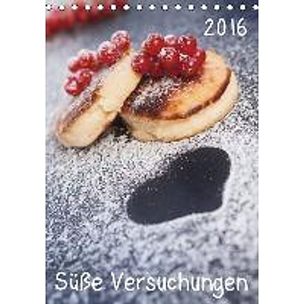 Süße Versuchungen / Geburtstagskalender (Tischkalender 2016 DIN A5 hoch), PapadoXX-Fotografie