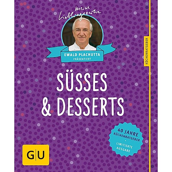 Süßes & Desserts / GU Kochen & Verwöhnen Kochen Sonderleistung