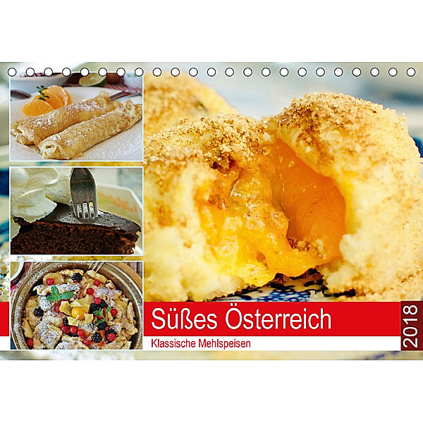 Süßes Österreich. Klassische Mehlspeisen (Tischkalender 2018 DIN A5 quer), Rose Hurley
