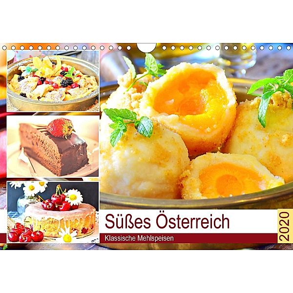 Süßes Österreich. Klassische Mehlspeisen (Wandkalender 2020 DIN A4 quer), Rose Hurley
