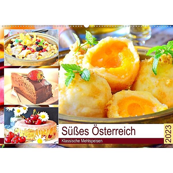 Süßes Österreich. Klassische Mehlspeisen (Wandkalender 2023 DIN A2 quer), Rose Hurley