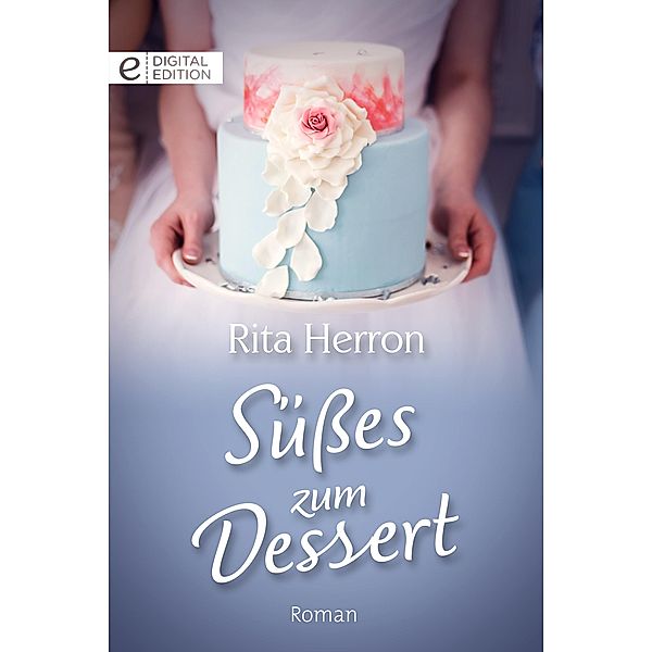 Süßes zum Dessert, Rita Herron
