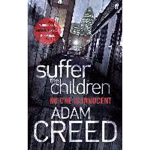 Suffer the Children, Adam Creed