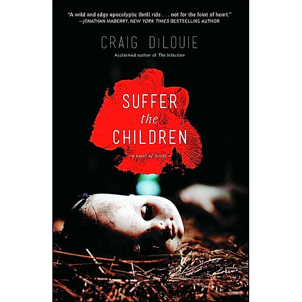 Suffer the Children, Craig DiLouie