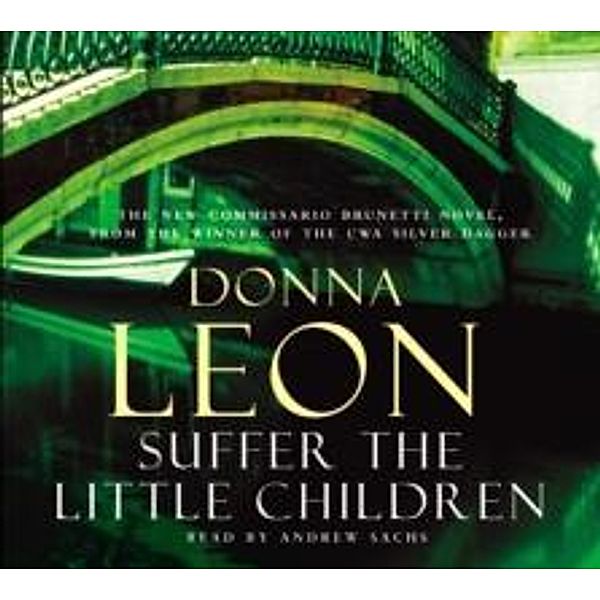 Suffer the Little Children, 3 Audio-CDs, Donna Leon