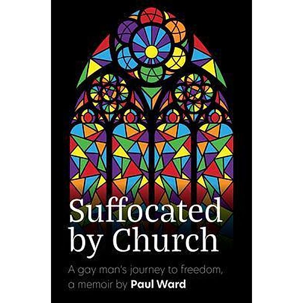 Suffocated by Church, Paul Ward