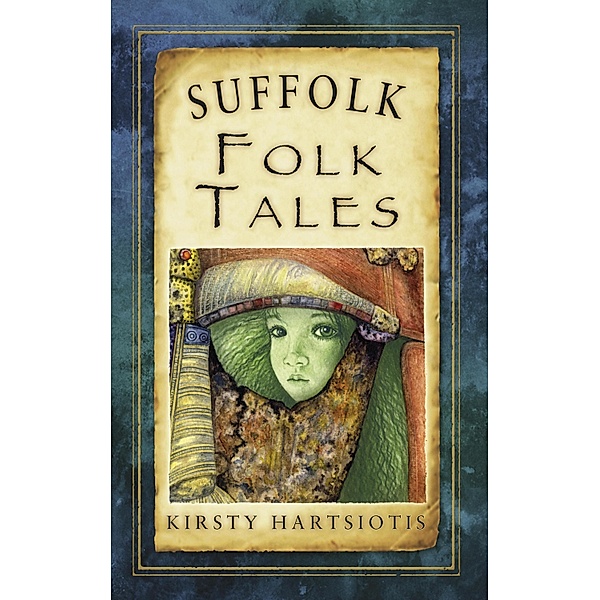 Suffolk Folk Tales, Kirsty Hartsiotis