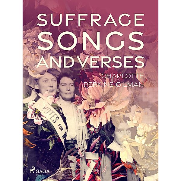 Suffrage Songs and Verses, Charlotte Perkins Gilman