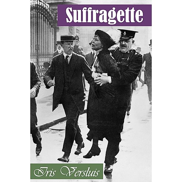 Suffragette, Iris Versluis