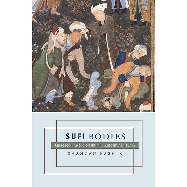 Sufi Bodies, Shahzad Bashir