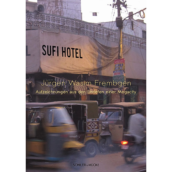 Sufi Hotel, Jürgen Wasim Frembgen