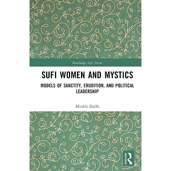 Sufi Women and Mystics, Minlib Dallh