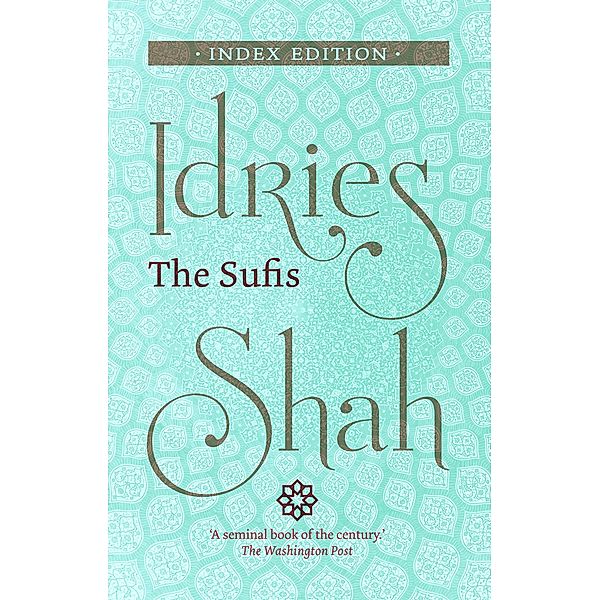 Sufis, Idries Shah