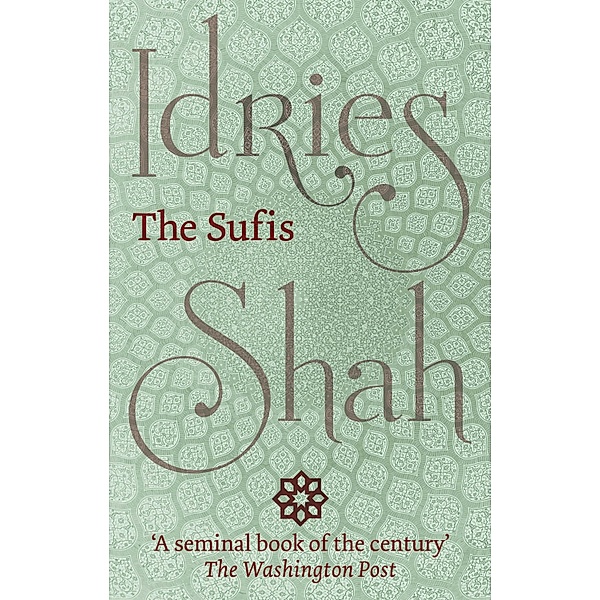 Sufis, Idries Shah