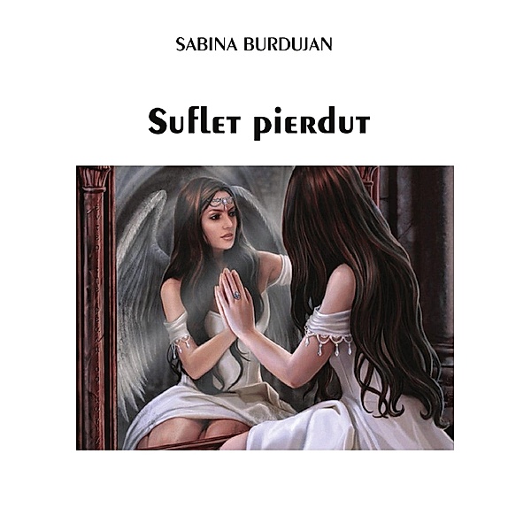 Suflet pierdut, Sabina Burdujan