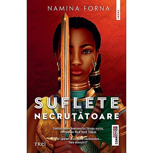 Suflete necrutatoare / Fiction Connection, Namina Forna