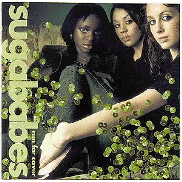 Sugababes - Run For Cover, Sugababes