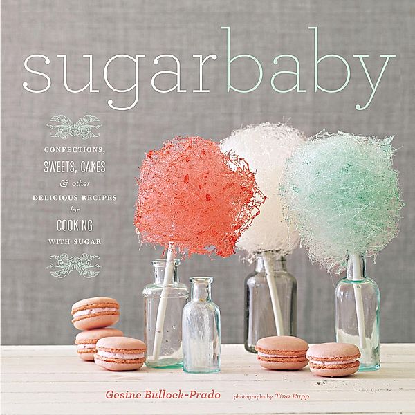 Sugar Baby, Gesine Bullock-Prado