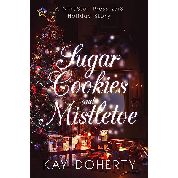 Sugar Cookies and Mistletoe, Kay Doherty