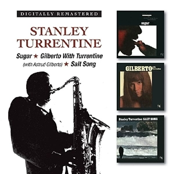 Sugar/Gilberto With Turrentine/Salt Song, Stanley Turrentine