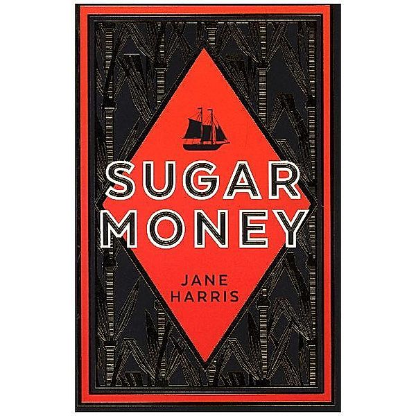 Sugar Money, Jane Harris