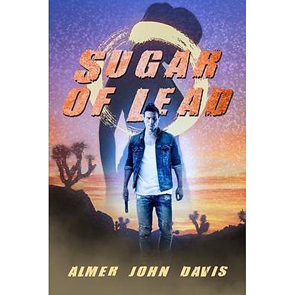 Sugar of Lead, Almer John Davis