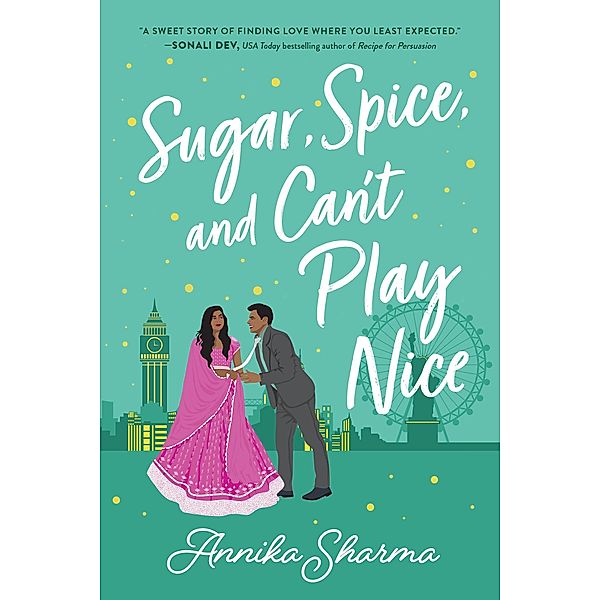 Sugar, Spice, and Can't Play Nice, Sharma Annika Sharma