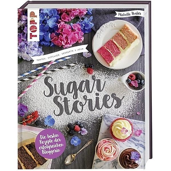 Sugar Stories, Michelle Thaler