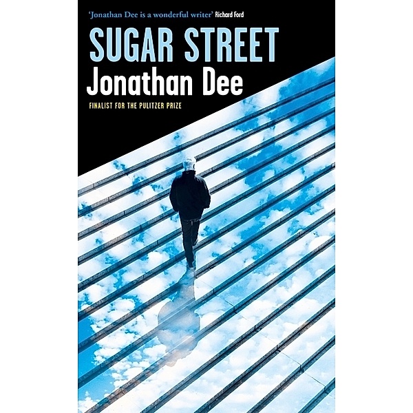 Sugar Street, Jonathan Dee