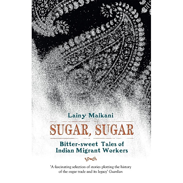Sugar, Sugar:, Lainy Malkani