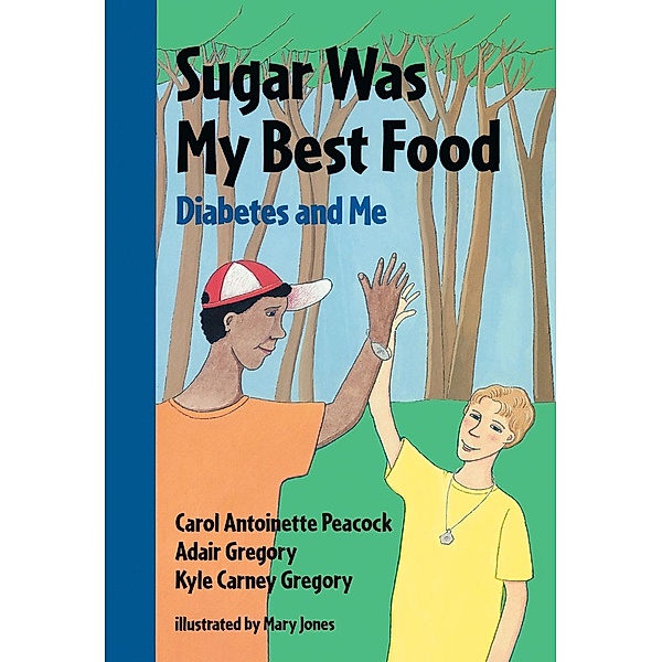 Sugar Was My Best Food, Adair Gregory