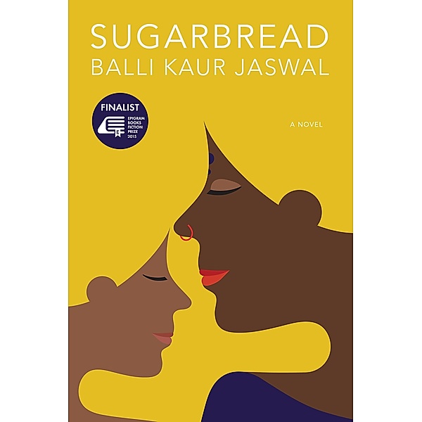 Sugarbread, Balli Kaur Jaswal