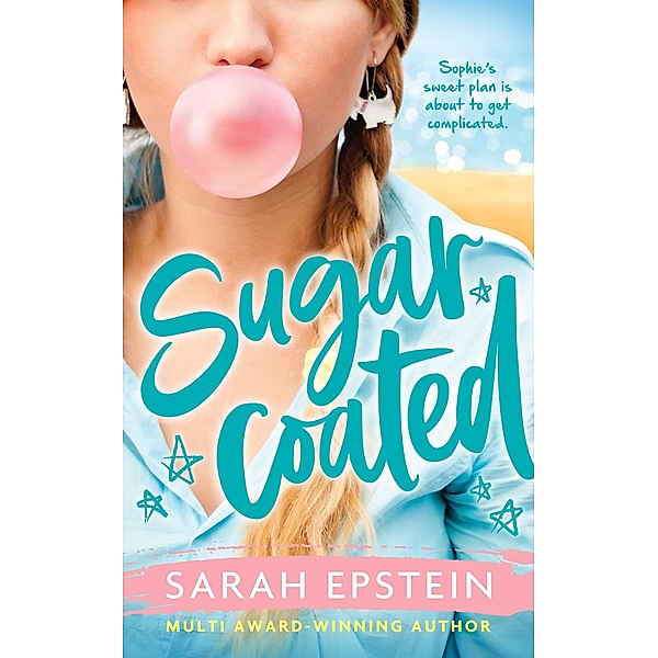 Sugarcoated (Leftovers, #1) / Leftovers, Sarah Epstein