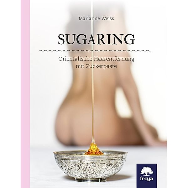 Sugaring, Weiss Marianne